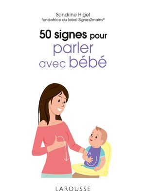 cover image of 50 signes pour parler avec bébé